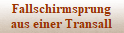 Fallschirmsprung
aus einer Transall