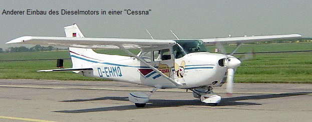 Anderer Einbau des Dieselmotors in einer "Cessna"