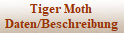 Tiger Moth
Daten/Beschreibung