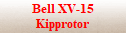 Bell XV-15 Tilt Rotor Research Aircraft: Kipprotor-Experimentalflugzeug der NASA und US Army von 1979