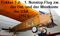 Fokker T-2: Dem Flugzeug gelang der erste Nonstop-Flug zwischen der Ost- und der Westküste der USA