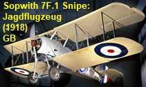 Sopwith 7F.1 Snipe: eines der besten britischen Jagdflugzeuge im Ersten Weltkrieg
