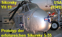 Sikorsky YH-19: Dies ist der erste Prototyp der erfolgreichen Sikorsky S-55 von 1949