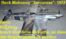 Beck-Mahoney "Sorceress": Dieses Rennflugzeug brach sämtliche Rekorde, so dass die Regeln geändert werden mussten