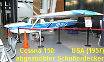 Cessna 150: abgestrebter Schulterdecker mit Dreibeinfahrwerk