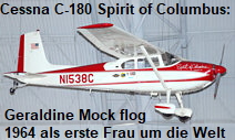Cessna C-180 Spirit of Columbus: Geraldine Mock flog mit diesem Flugzeug 1964 als erste Frau um die Welt