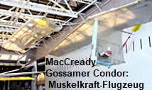 MacCready Gossamer Condor: Mit dem Muskelkraft-Flugzeug über den Ärmelkanal