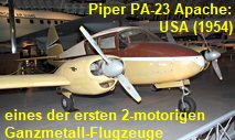 Piper PA-23 Apache: eines der ersten zweimotorigen Ganzmetall-Flugzeuge von 1954
