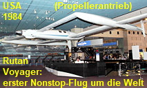 Rutan Voyager - erster Nonstop-Flug um die Welt in 1984