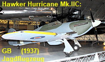 Hawker Hurricane Mk.IIC: britisches Jagdflugzeug des Zweiten Weltkrieges