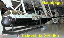 Heinkel He 219 A Uhu: zweisitziger, propellergetriebener, zweimotoriger Nachtjäger
