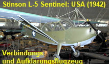 Stinson L-5 Sentinel: leichtes Verbindungs- und Aufklärungsflugzeug der US-Streitkräfte