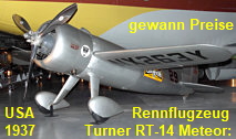 Turner RT-14 Meteor: Rennflugzeug von 1937 des Racing-Piloten Roscoe Turner gewann mehrere Preise