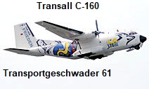 Transall C-160 - Transportgeschwader 61