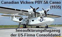 Canadian Vickers PBY-5A Canso: Seeaufklärungsflugzeug der US-Firma Consolidated Aircraft von 1935