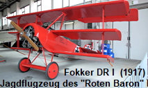 Fokker DR I - Dreidecker-Jagdflugzeug des "Roten Baron" Manfred von Richthofen