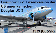 Lissunow Li-2: Das russische Flugzeug ist eine Lizenzversion der US-amerikanischen Douglas DC-3 