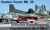 Hawker Hunter Mk.58: britisches Kampfflugzeug - Exportversion der F Mk.6