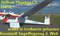 Bölkow Phoebus C1: Das erste in einer Großserienproduktion gebaute Kunststoff-Segelflugzeug der Welt