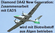 Diamond DA42 New Generation: Das Flugzeug wird mit Biotreibstoff aus Algen betrieben in Zusammenarbeit mit EADS