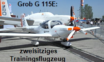 Grob G 115E: zweisitziges Trainingsflugzeug der Grob Aircraft AG