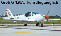 Grob G 120A: kunstflugtaugliches Flugzeug der Grob Aircraft AG