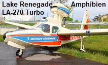 Lake Renegade LA-270 Turbo: 4-sitziges amphibisches Nutzflugzeug