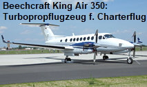 Beechcraft King Air 350: Turbopropflugzeug mit Druckkabine für den geschäftlichen Charterflug