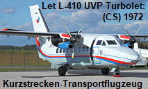 Let L-410 UVP Turbolet: leichtes zweimotoriges Kurzstrecken-Transportflugzeug der Tschechoslowakei