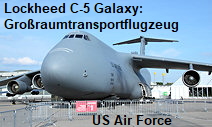Lockheed C-5 Galaxy: militärisches Großraumtransportflugzeug für die US Air Force