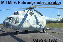 Mil Mi-9: fliegende Kommandozentrale für Stäbe der Landstreitkräfte ab Division aufwärts