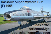 Dassault Super Mystere B.2: das erste serienmäßig eingesetzte europäische Überschallkampfflugzeug