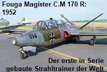 Fouga Magister C.M 170 R: Der erste in Serie gebaute Strahltrainer der Welt