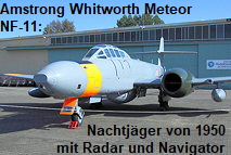 Amstrong Whitworth Meteor NF-11 (Gloster Meteor): Nachtjäger von 1950 mit Radar und Navigator