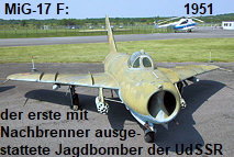 MiG-17 F, Mikojan-Gurewitsch: das erste mit Nachbrenner ausgerüstete Jagdbomber der UdSSR