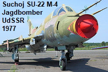 Suchoj SU-22 M-4: Jagdbomber mit Schwenkflügel der UdSSR von 1977