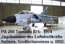 PA 200 Tornado IDS: der wichtigste Jagdbomber der Luftstreitkräfte Italiens, Großbritanniens und Deutschlands