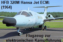 HFB 320M Hansajet ECM: Ausbildungsflugzeug für elektronische Kampfführung der Deutschen Luftwaffe