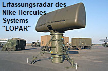 LOPAR (= Low Power Acquisition Radar): Erfassungsradar zur Zielverfolgung des Nike Hercules Systems
