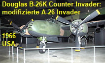 Douglas B-26K (A-26) Counter Invader: stark modifizierte Version von 1966 der Douglas A-26 Invader des Zweiten Weltkriegs
