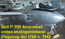 Bell P-59B Airacomet: Amerikas erstes strahlgetriebene Flugzeug