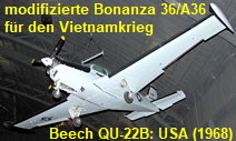 Beech QU-22B: modifizierte Beech Bonanza 36/A36 für den Vietnamkrieg konnte auch unbemannt als Drohne agieren