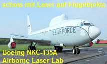 Boeing NKC-135A Airborne Laser Lab: Das Flugzeug schoss mit Laser auf andere Flugobjekte