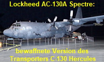 Lockheed AC-130A Spectre: bewaffnete Militärversion des Transportflugzeugs C-130 Hercules