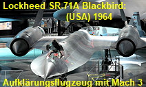 Lockheed SR-71A Blackbird: Aufklärungsflugzeug mit einer Geschwindigkeit von Mach 3