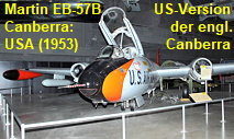 Martin EB-57B Canberra: 1951 vereinbarte die USAF mit der Firma Martin, die englische Canberra in den USA in Lizenz zu bauen