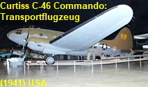 Curtiss C-46D Commando: Transportflugzeug des US-amerikanischen Flugzeugherstellers Curtiss-Wright von 1941