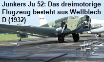 Junkers Ju 52: Das dreimotorige Flugzeug besteht aus Wellblech und wurde wie kein anderes Flugzeug seiner Zeit zum Synonym für Zuverlässigkeit und komfortables Reisen