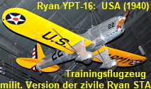 Ryan YPT-16: Das Trainingsflugzeug ist eine militärische Version der zivile Ryan STA von 1934