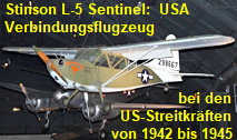 Stinson L-5 Sentinel: leichtes Verbindungs- und Aufklärungsflugzeug der US-Streitkräfte von 1942 bis 1945